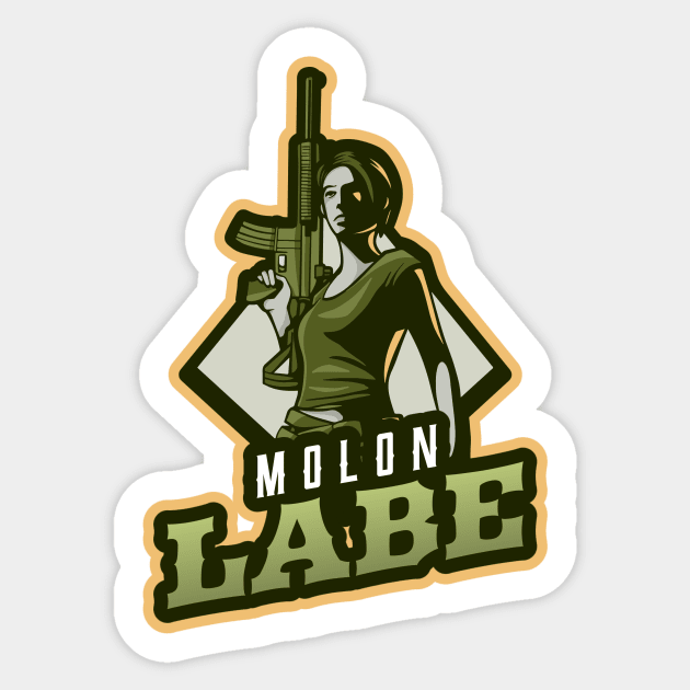 Woman With A Rifle | Molon Labe Sticker by Mega Tee Store